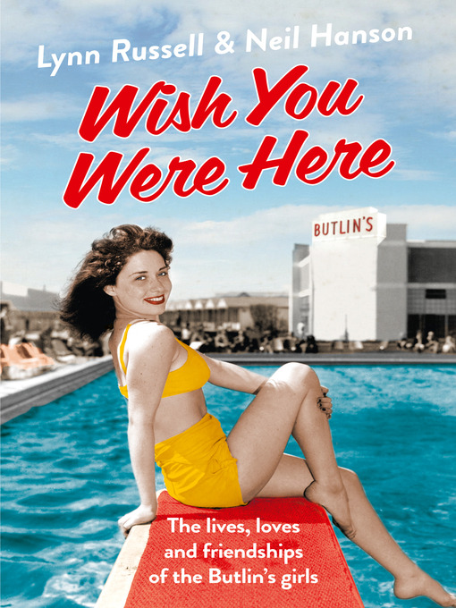 Title details for Wish You Were Here! by Lynn Russell - Available